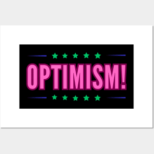 Optimism shirt optimism for all occasions Posters and Art